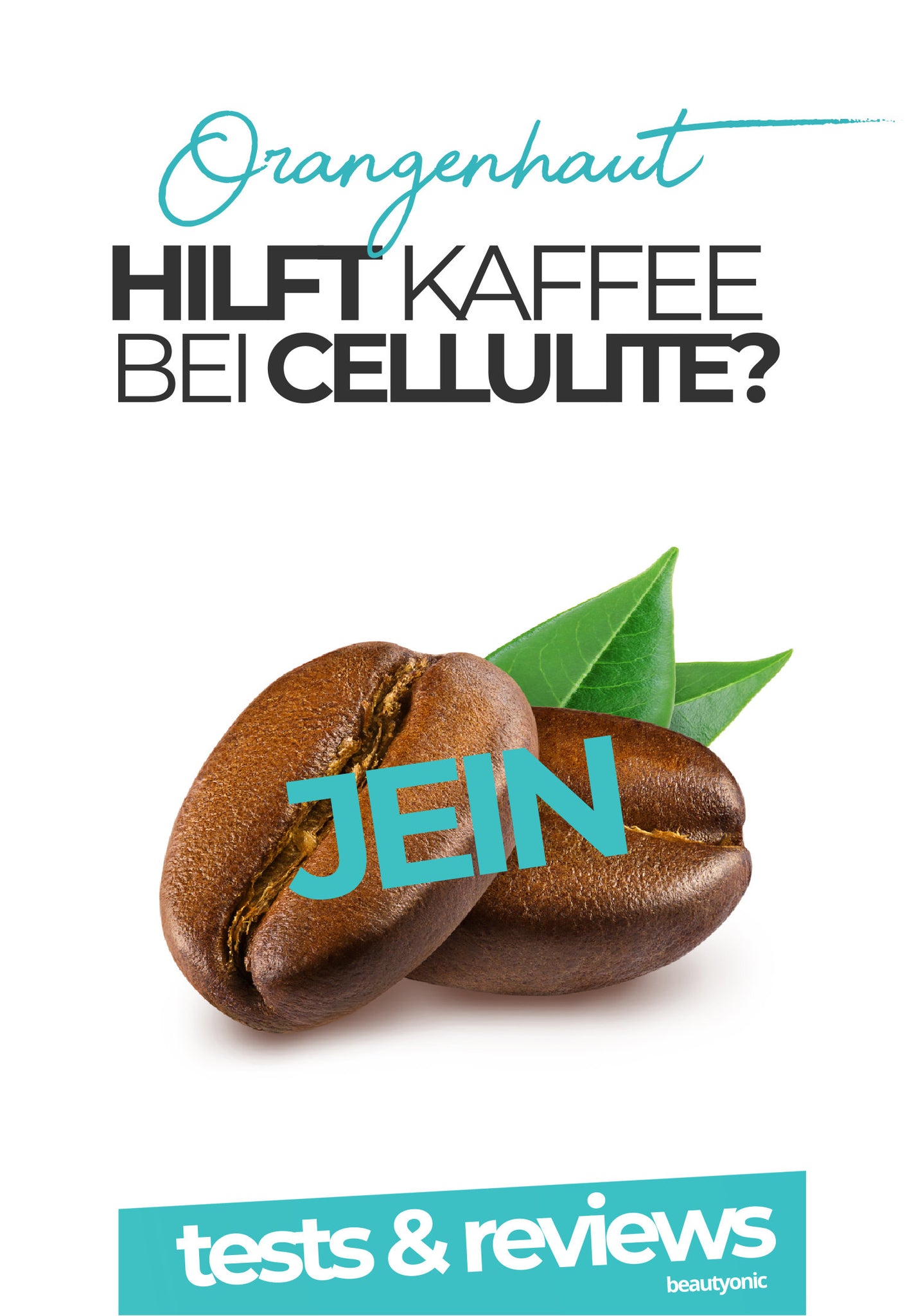 Cellulite behandeln mit Kaffee? Hirngespinnst oder funktioniert es wirklich?